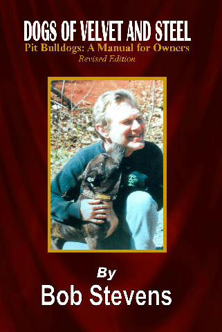 Dogs of Velvet and Steel, Revised Edition (includes Epilogue) - Pitbull